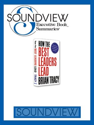 cover image of How the Best Leaders Lead: Book Summary